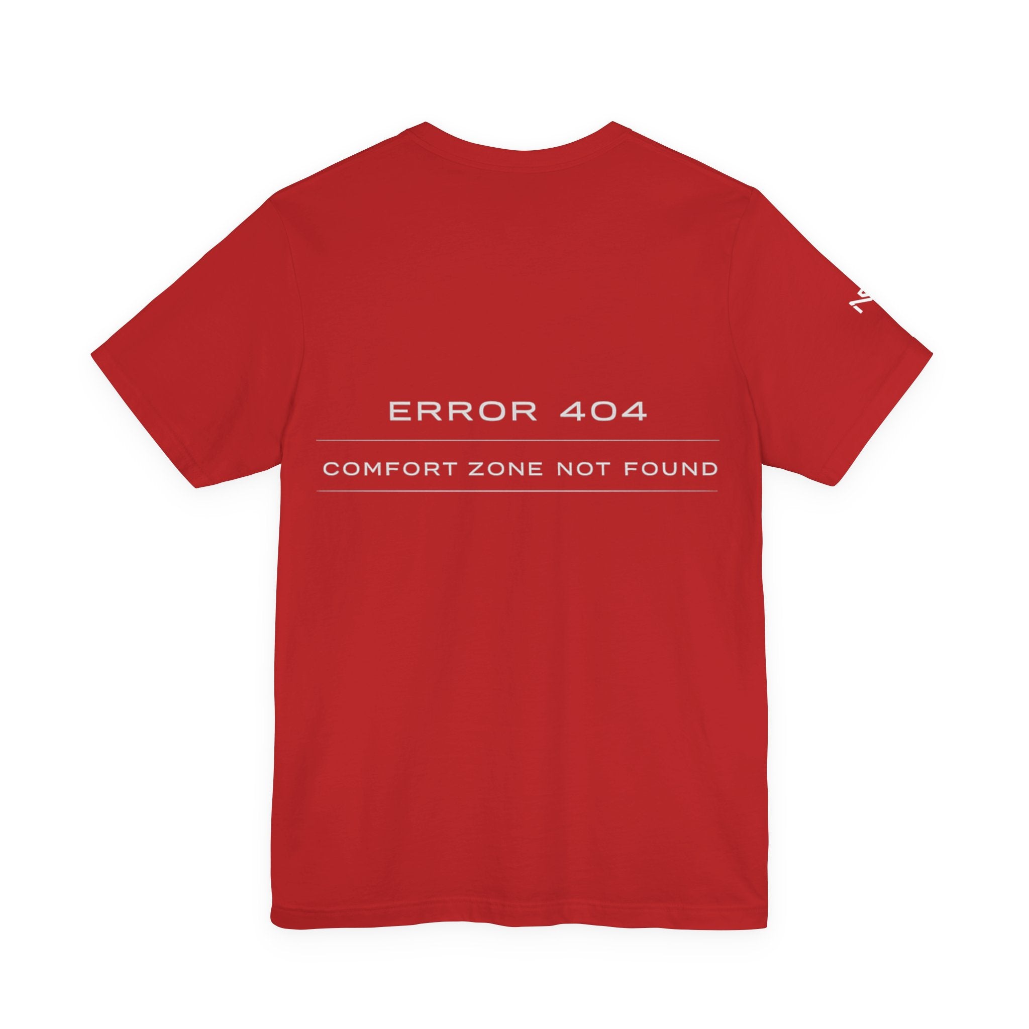 Error 404 "Comfort Zone Not Found" T‑Shirt