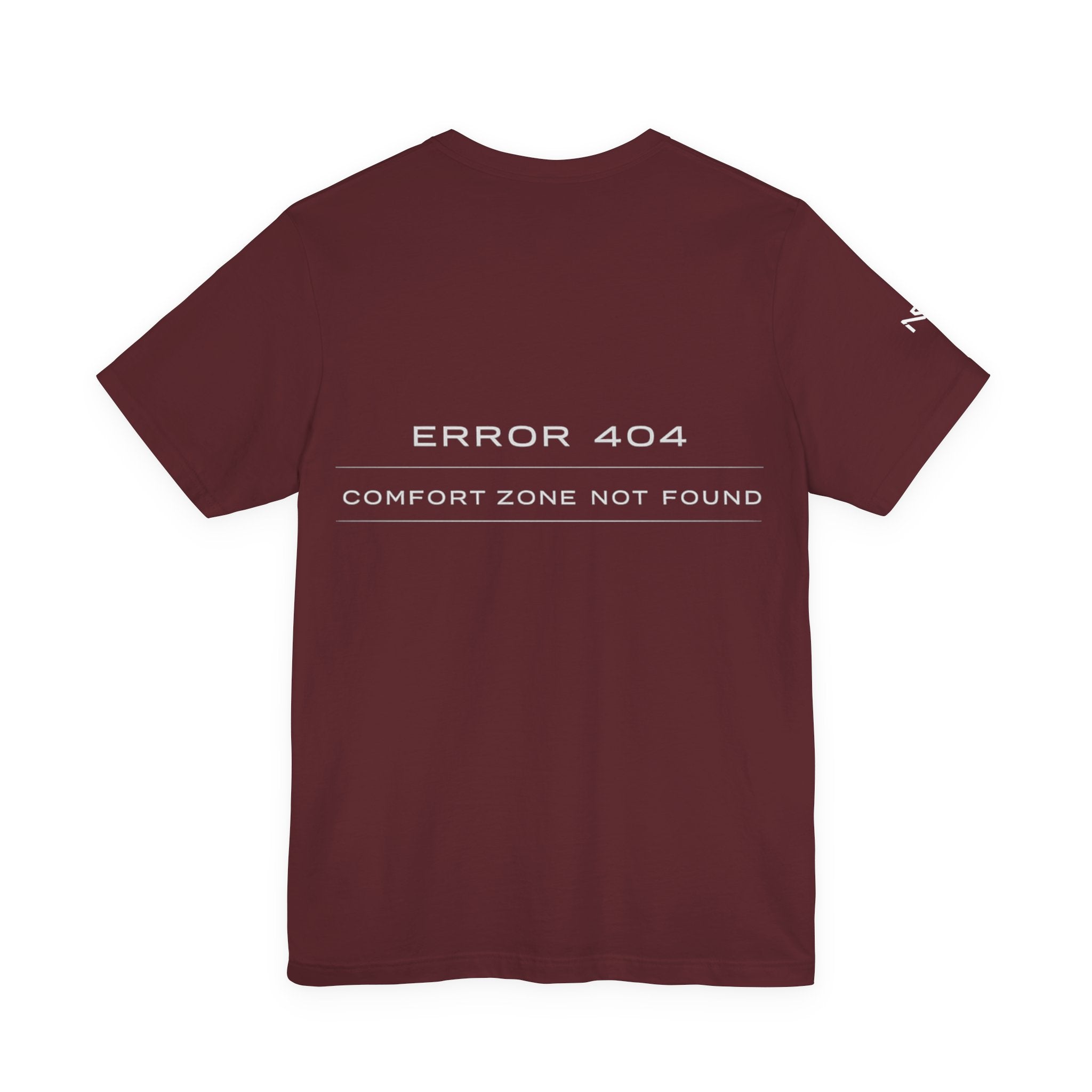 Error 404 "Comfort Zone Not Found" T‑Shirt